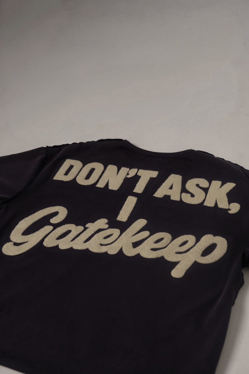 12 GATEKEEP TEE