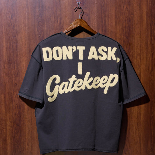 12 GATEKEEP TEE